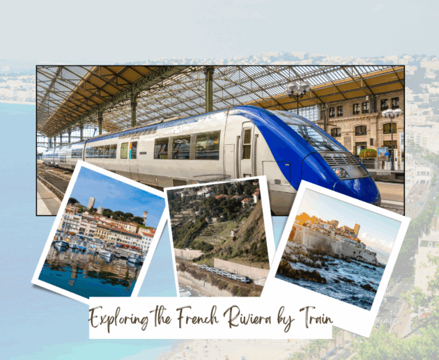 Exploring the French Riviera by Train