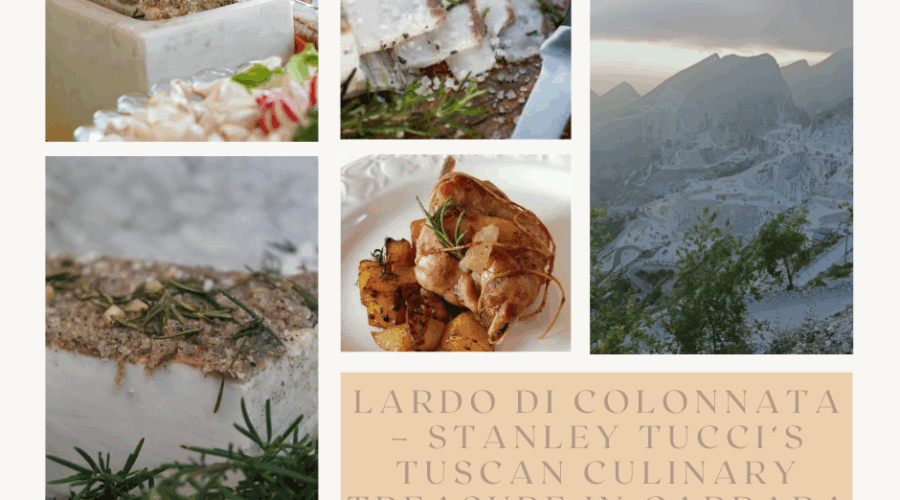 Lardo di Colonnata – Stanley Tucci’s Tuscan Culinary Treasure in Carrara