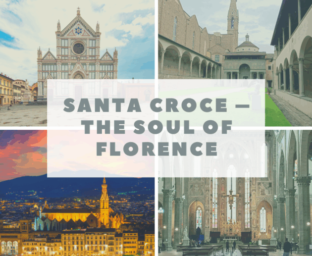Santa Croce – The Soul of Florence